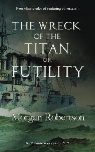 Couverture du roman Futility de Morgan Robertson